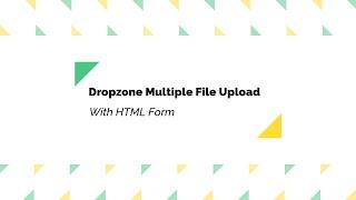 Dropzone Multiple Image Upload With HTML Form | Laravel | 2022