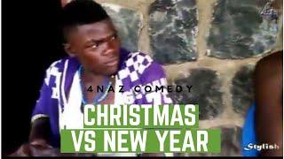 Christmas vs New-Year ( 4naz Comedy )