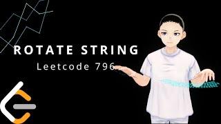 Leetcode 796 - Rotate String (JAVA Solution Explained!)