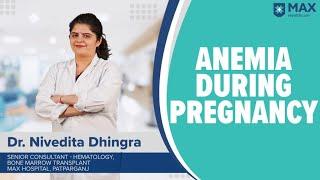 Anemia during pregnancy: Signs, Symptoms, Treatment | Max Hospital