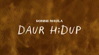 Donne Maula - Daur Hidup (Official Lyric Video)