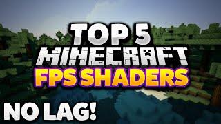 TOP 5 MINECRAFT SHADER PACKS FOR HIGH FPS AND NO LAG! | 2021 No Lag Shaders RuxPlay