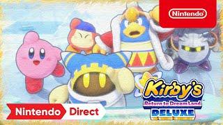 Kirby’s Return to Dream Land Deluxe - Nintendo Direct 9.13.22 - Nintendo Switch