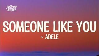 Adele - Someone Like You (Lyrics)