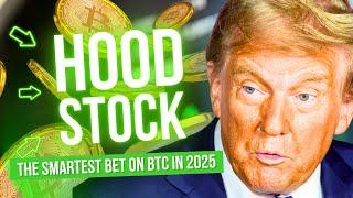 HOOD Stock: The Smartest Bet for 2025's Market Boom