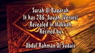 SURAH AL BAQARAH FULL by sheikh Sudais