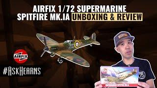 AIRFIX 1/72 Supermarine Spitfire Mk.Ia | Unboxing & Review | #askhearns