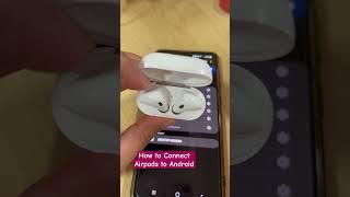 How to Connect Airpods to Android | #AirpodsToAndroid