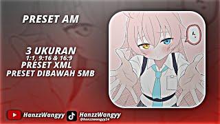 PRESET AM ️ || 3 UKURAN || DJ JEDAG JEDUG ZACHZ WINNER 