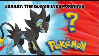 Who's That Pokémon? - Luxray – The Gleaming-Eyed Predator!  405 numer  in pokedex AMV