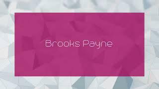 Brooks Payne - appearance