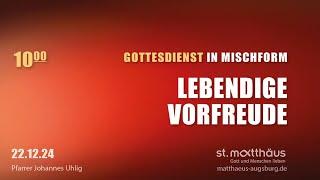 Gottesdienst in Mischform: Lebendige Vorfreude