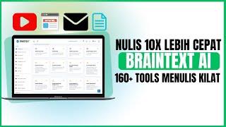 Menulis 10X Lebih Cepat dengan Braintext AI