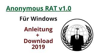 Windows "Anonymous RAT v1.0"  Anleitung + Download 2019