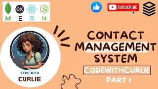  Start building a Contact Management System with MongoDB, React, Node.js, and Express - part 1