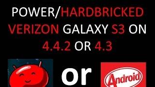How to Unbrick / Debrick Hardbricked Verizon Galaxy S3 Running 4.3 or 4.4.2