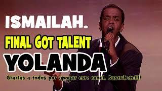 FINAL GOT TALENT 2019  - ISMAILAH - YOLANDA ( audio )