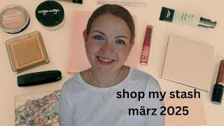 SHOP MY STASH MÄRZ 2025  // In meiner Sammlung shoppen & alte Produkte neu entdecken!