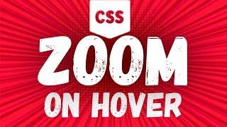 Zoom image on hover, css zoom in when hover, no overflow