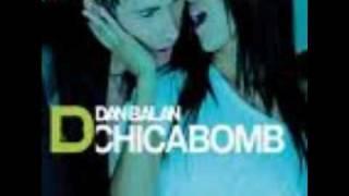 Dan Balan- Chica Bomb