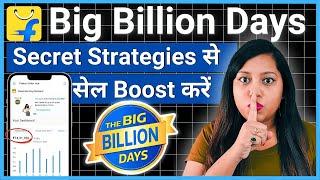 Flipkart Seller Festive Period ka Ultimate Cheat Code  Grow Your Sales Filpkart Big Billion Day 2024