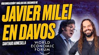 Javier MILEI en DAVOS - Reacción de Santiago ARMESILLA