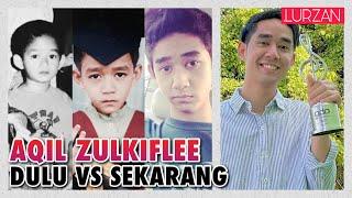 Perubahan AQIL ZULKIFLEE Dulu VS Sekarang (Youtuber Terkenal)