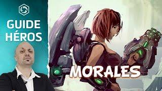 [HotS] Guide/Tuto Lieutenant Morales - Build Pro