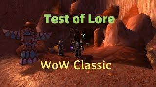 WoW Classic/Test of Lore