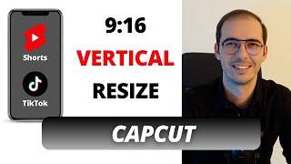 How to Resize Videos Vertically with CapCut? (Aspect Ratio: 9:16)