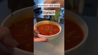 Russian red soup. Borsch. #recipe #borsch #Russiansoup