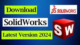 How To Download SolidWorks Latest Version 2024 || Solidworks Software Download || Solidworks dl