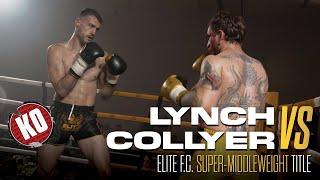 CLINICAL KNOCKOUT! George Lynch vs Mike Collyer - Elite FC Super-Middleweight Championship
