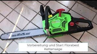 Vorbereiten und Starten Florabest FBKS 52 A1 Kettensäge