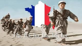 La Légion marche vers le front (The Legion is marching to the front) - French Foreign Legion March