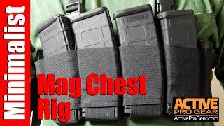 The Minimalist Chest Rig is a low-profile, ultra-lightweight magazine carrying system.