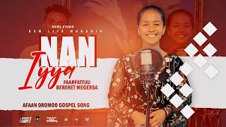 Bereket Megersa "Nan Iyya" Faarfannaa Haraa Ethiopian Protestant Afaan Oromoo Live Worship 2022/2014