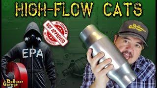 High-Flow Cats - Boost Horsepower Legally... Kinda.