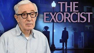 Woody Allen on The Exorcist