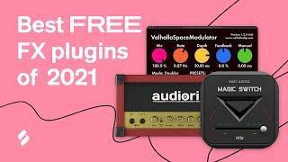 Best FREE VST Plugins You Need in 2021 (FX edition)