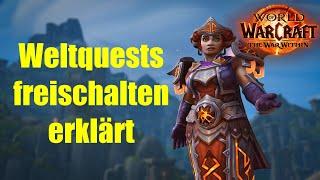 Weltquests und Abenteuermodus freischalten erklärt | WoW The War Within