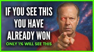 Dr. Joe Dispenza - You'll see this right before you win the BIG prize! (Don't ignore it!)