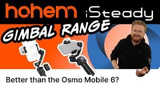 Hohem iSteady V3 and M6 Kit Smartphone Gimbals