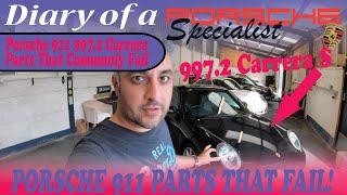 997.2 Gen 2 Parts That Fail! - Porsche 911 Carrera/Turbo/GTS models - Ep.52 Diary Porsche Specialist