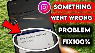 Fix something went wrong instagram error || Sorry something went wrong please try again instagram