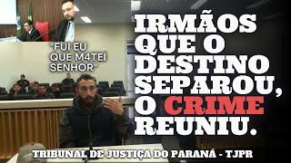  Irmãos se reencontram após o crime! Delegado narra o fato no Tribunal do Júri.