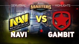 ЗЕВС НАГНУЛ С "ДРОБАША"! - NAVI VS GAMBIT » SEMI-FINAL DREAMHACK MASTERS MARSEILLE 2018