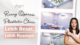 Ruang Operasi Plasthetic Clinic | Operation Room