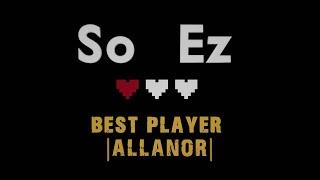 BEST PLAYER ALLANOR