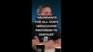 "Abundance for All: God's Miraculous Provision to Gentiles"